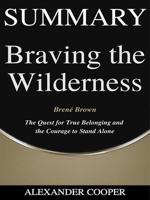 cover image of Summary of Braving the Wilderness